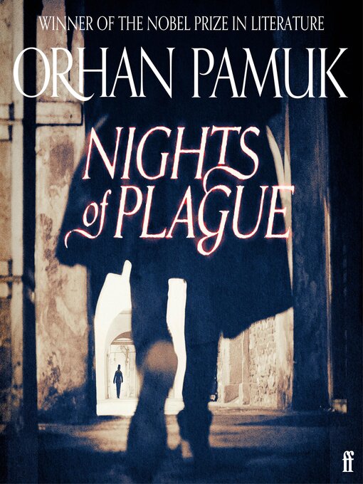 Title details for Nights of Plague by Orhan Pamuk - Available